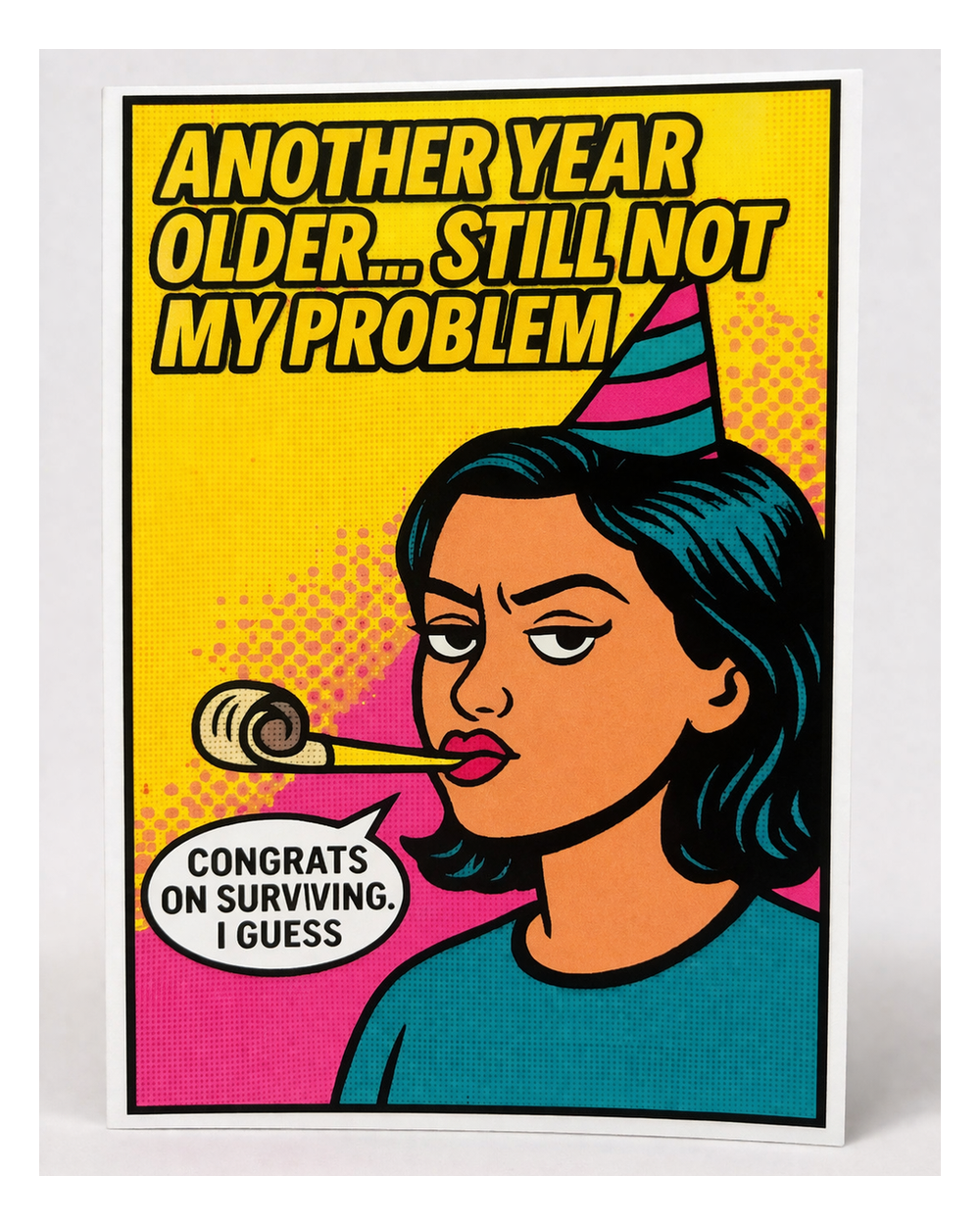 Another Year Older... Still Not My Problem